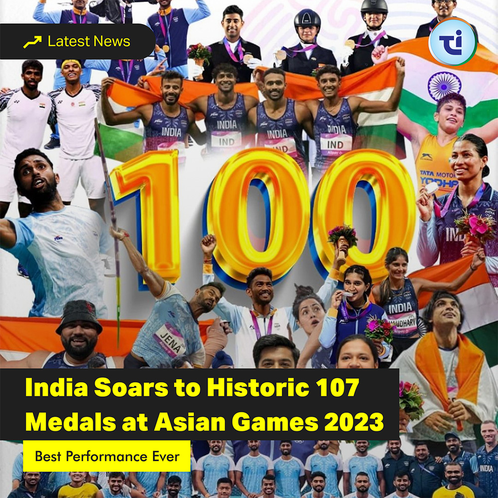 Historic 107 Medals For India In Asian Games 2023 : Rising Heros